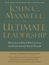 Ultimate Leadership (eBook): Maximize Your Potential and Empower Your Team